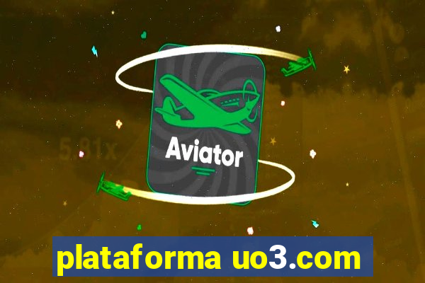 plataforma uo3.com